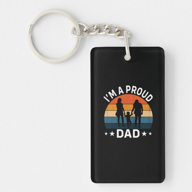 Father's Day I Am A Proud Dad Key Ring (Front)