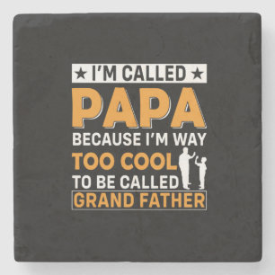 Father's Day I Am Called Papa Stone Coaster
