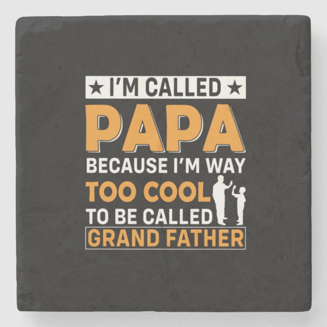 Father's Day I Am Called Papa Stone Coaster (Front)