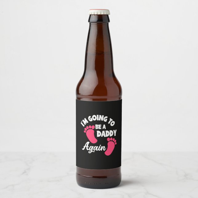 Father's Day | I Am Going To Be A Daddy Again Beer Bottle Label (Front)