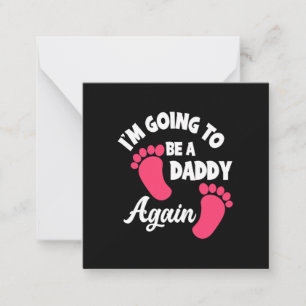 Father's Day I Am Going To Be A Daddy Again Card