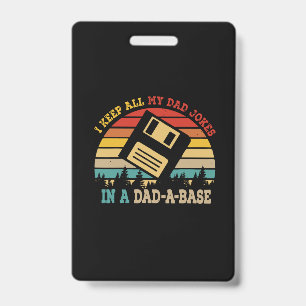 Father's Day I Keep All My Dad Jokes ID Badge