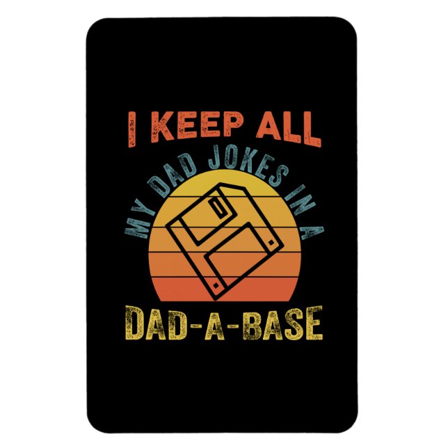 Father's Day I Keep All My Father Jokes Magnet (Vertical)