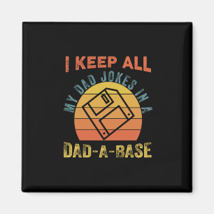 Father's Day I Keep All My Father Jokes Magnet