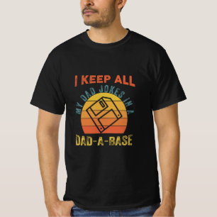 Father's Day I Keep All My Father Jokes T-Shirt