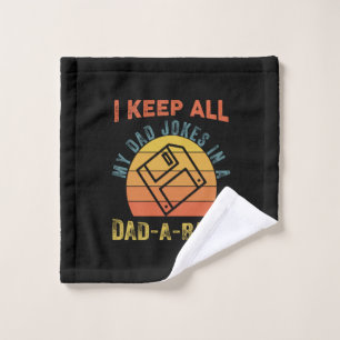 Father's Day I Keep All My Father Jokes Wash Cloth
