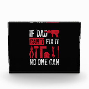Father's Day If Dad Can Not Fix Photo Block