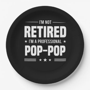 Father's Day Im A Professional Pop Pop Paper Plate