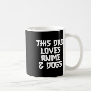 Fathers Day Japanese Manga Otaku Kawaii Anime Dad Coffee Mug