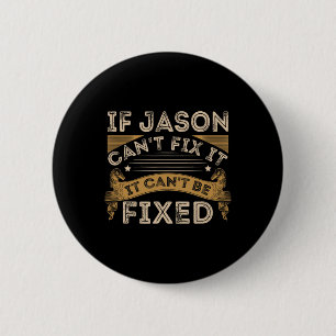 Fathers Day Jason Quote 6 Cm Round Badge