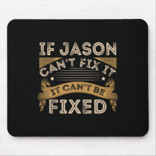 Fathers Day Jason Quote Mouse Pad