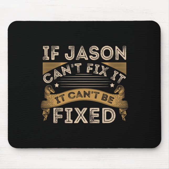Fathers Day Jason Quote  Mouse Pad (Front)