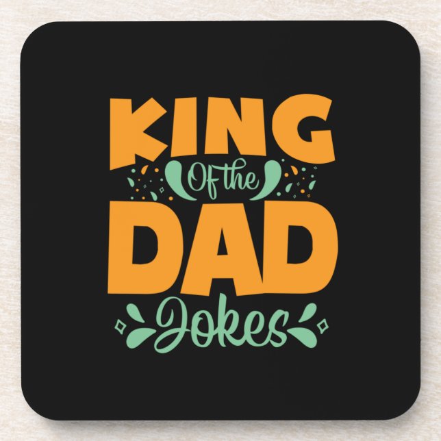 Father's Day King Of The Dad Coaster (Front)