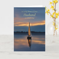 Fathers Day Late Husband Remembrance with Sailboat