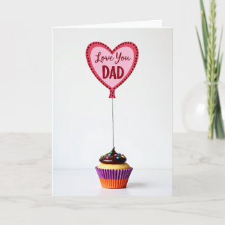 Fathers Day Love Dad Cupcake Card