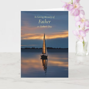 Fathers Day Memorial Remembrance with Sailboat Card