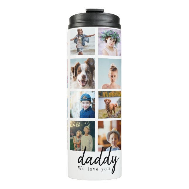 Fathers day modern script 16 photo collage thermal tumbler (Front)