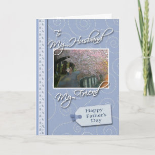 Father's Day - My Husband, Friend Card