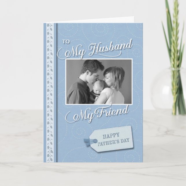 Father's Day, My Husband My Friend custom photo Card (Front)