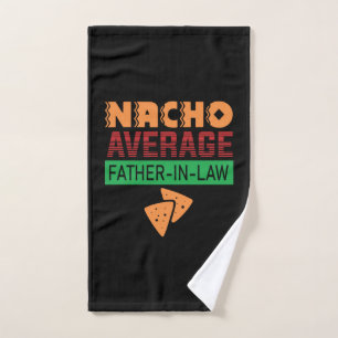 Father's Day Nacho Average Father In Law Hand Towel