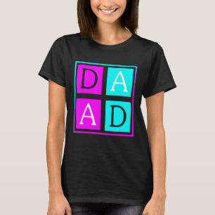 Father's Day New Dad Him Papa Grandpa Dada T-Shirt