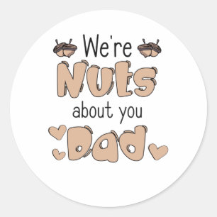 Father's Day Nut Nut Papa Daddy Father Love Men’ Classic Round Sticker