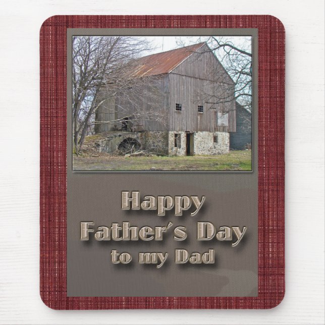 Father's Day Old Pennsylvania Bank Barn Mouse Pad (Front)