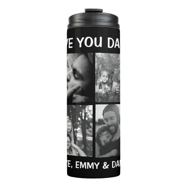 Father's Day or Birthday Gift | Love You Daddy    Thermal Tumbler (Front)