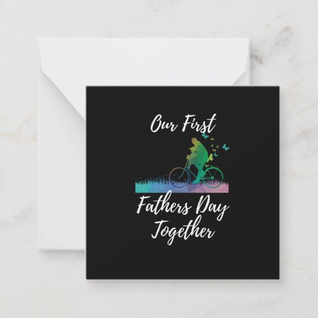 Father's Day | Our First Fathers Day Together Card (Front)