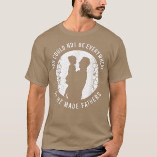 Fathers Day Outfit For The Best Dad For Fathers Da T-Shirt