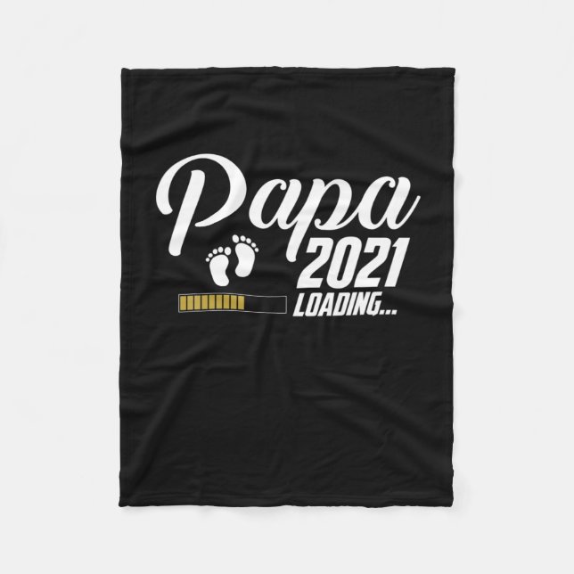 Father's Day | Papa Loading 2021 First Time Father Fleece Blanket (Front)