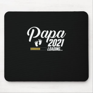 Father's Day Papa Loading 2021 First Time Father Mouse Pad
