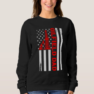 Father's Day Patriotic Oilfielder American Flag Oi Sweatshirt
