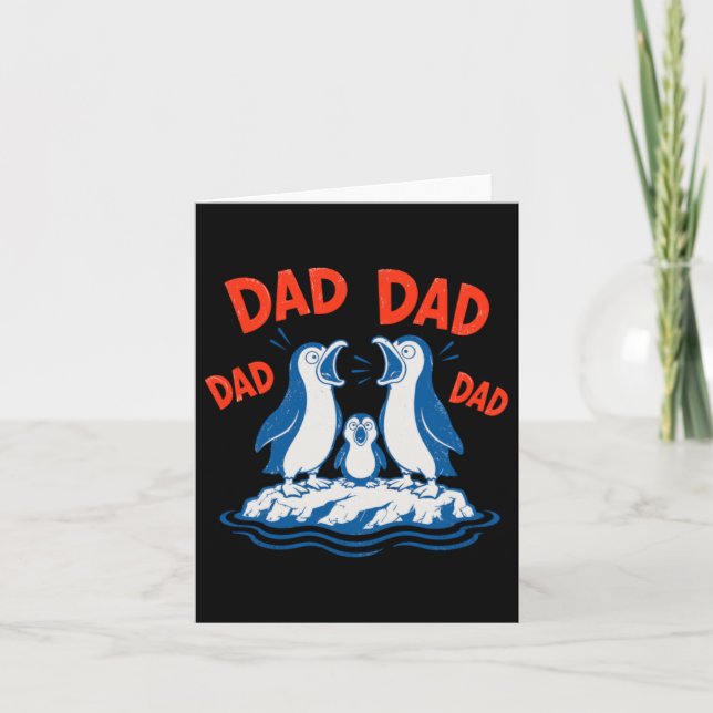 Fathers Day Penguin Dad Chant Card (Front)