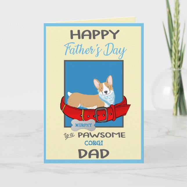 Fathers Day Personalized from Your Corgi Dog Holiday Card (Front)