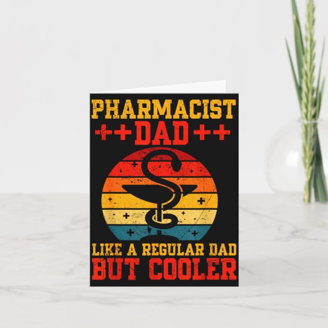 Father's day pharmacist dad like regular dad but card (Front)