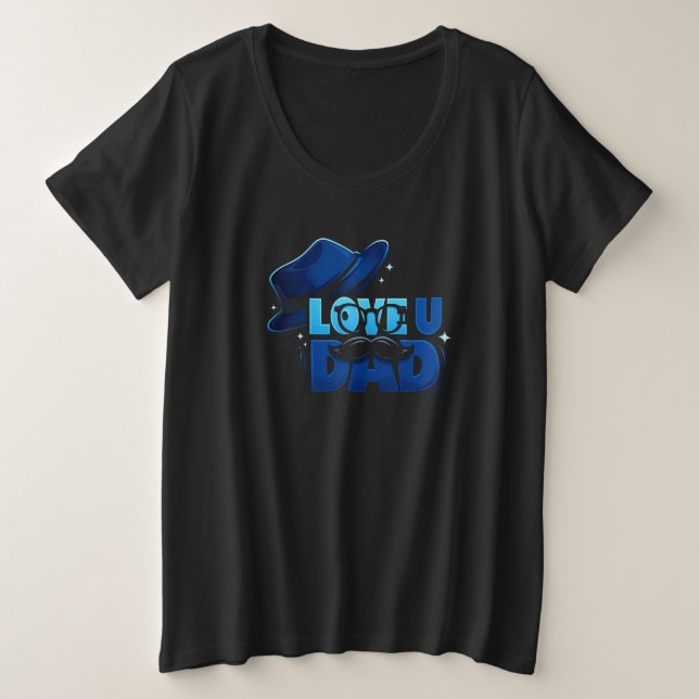 father's day plus size T-Shirt (Design Front)