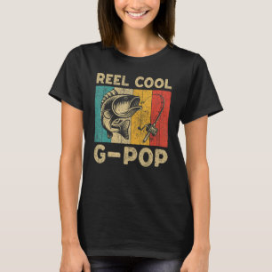 Father's Day Present Funny Fishing Reel Cool G-Pop T-Shirt