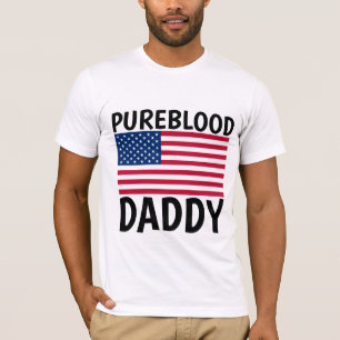FATHER'S DAY PUREBLOOD DADDY DAD T-SHIRTS 