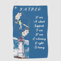 Father's Day Quote Dad Daughter Bonding Lighthouse Golf Towel