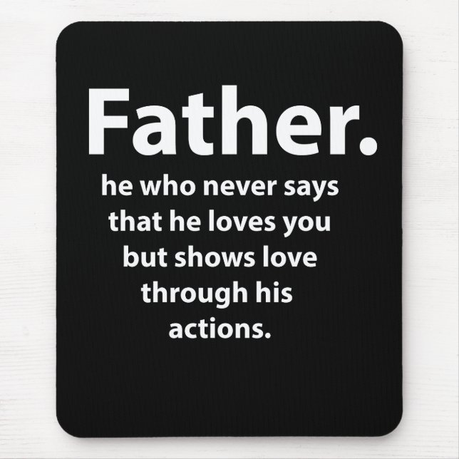 Fathers Day Quote Typography Happy Fathers Day  Mouse Pad (Front)