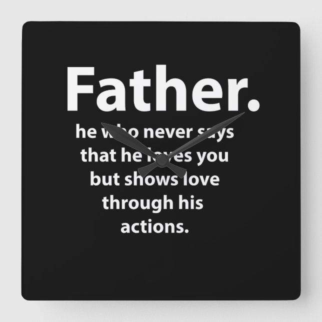 Fathers Day Quote Typography Happy Fathers Day  Square Wall Clock (Front)