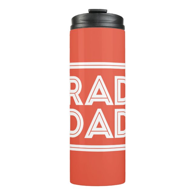 Father's Day - Rad Dad Thermal Tumbler (Front)