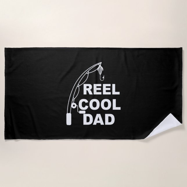 Father's Day Reel Cool Dad Beach Towel (Front)