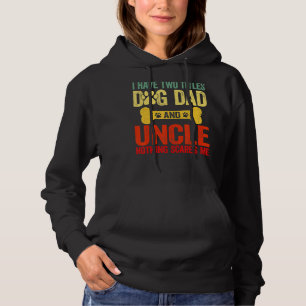 Father's Day Retro I Have Two Titles Dog Dad & Unc Hoodie