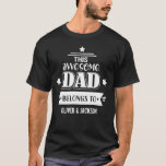 Father's Day Shirt - This Awesome Dad Belongs To<br><div class="desc">Perfect Father's Day Gift!</div>