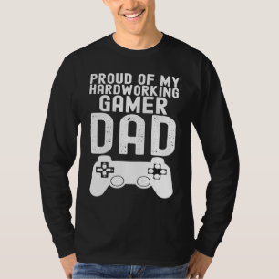 Father's Day Show Your Pride in Your Hardworking G T-Shirt