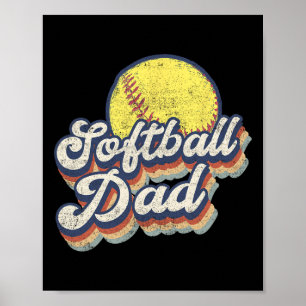 Fathers Day Softball Dad Gift From Daughter Son Wi Poster