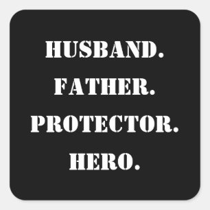 Father's Day Stencil Husband Father Protector Hero Square Sticker