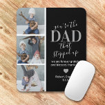 Father's Day Step dad Photo Mouse Pad<br><div class="desc">Stylish black stepdad mousepad featuring 4 photos of the kids,  the message "you're the dad that stepped up",  a personalised message that you can keep or change to your own,  a cute heart,  and your childrens names.</div>